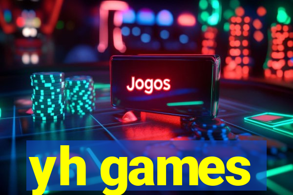 yh games